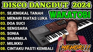 ALBUM DISCO DANGDUT ORGEN TUNGGAL VERSI WAKATOBI TERBARU 2024 [upl. by Enirehtak]