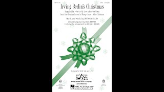 Irving Berlins Christmas SAB Choir  Arranged by Mark Brymer and Michael Brown [upl. by Eladal]