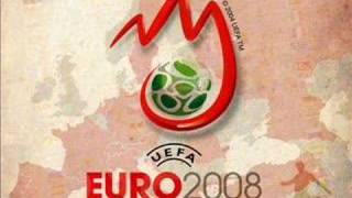 Uefa Euro 2008 Official Song AFTER GOAL [upl. by Thorndike]