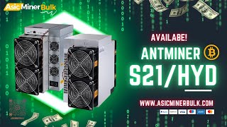 Bitmain Antminer S21 amp Antminer S21 Hyd  Bitcoin Miner  💲 From asicminerbulk 🔥 [upl. by Ankney]