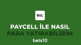 Bets10a Paycell İle Nasıl Para Yatırabilirim [upl. by Sudhir]