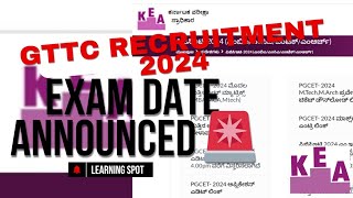 GTTC Recruitment Exam Dates Announced  KEA  GTTC Recruitment 2024 [upl. by Niloc]