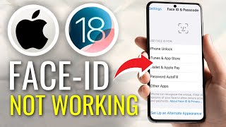 How to Fix Face ID Not Working on iOS 18  Full Guide [upl. by Selec]