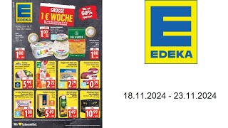 Edeka Prospekt DE  vom 1811 bis 23112024 [upl. by Manny]