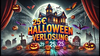 25€ Halloween VERLOSUNG [upl. by Nedla741]