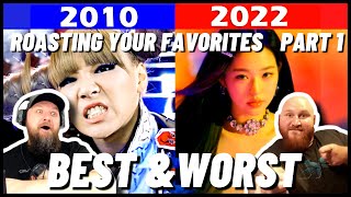 ROASTING THE BEST amp WORST KPOP SONG FROM 2010  2022 PART 1 [upl. by Jeromy]