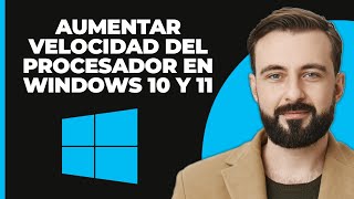 Cómo aumentar la velocidad del procesador o CPU en Windows 10 y Windows 11 2023 [upl. by Thordis]