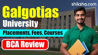 Galgotias University BCA Review  Fees Admission Placements Cutoff [upl. by Gianni]