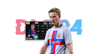 Frenkie De Jong Max  DLS 24 [upl. by Ytineres899]