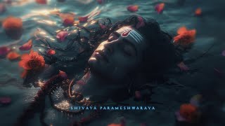 Agam  Shivaya Parameshwaraya  12 Minutes powerful meditation  Shiva Mantra  Mahadev [upl. by Nnayar]