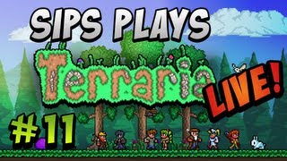 Sips Plays Terraria Live  Part 11 Full Livestream [upl. by Arela230]