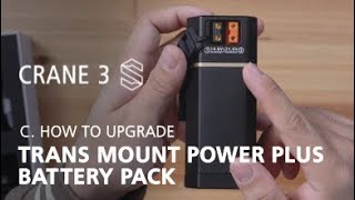 Zhiyun Crane 3S OFFICIAL tutorials C4 transmount powerplus battery pack [upl. by Darnall341]