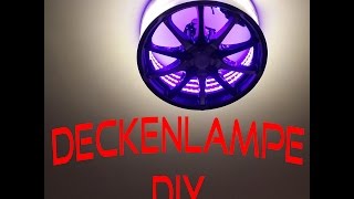 Deckenbeleuchnung aus einer Felge LED RIM Selber bauen DIY [upl. by Barbaraanne]