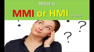 What is the MMI or HMI in HINDI [upl. by Thay]