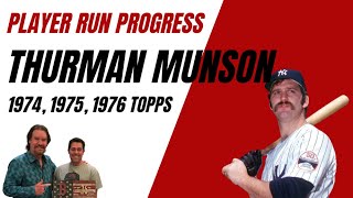 Player Run Progress  1974 1975 1976 Topps Thurman Munson [upl. by Daisy]