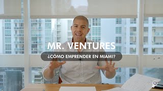 ¿Cómo emprender en Miami 101 [upl. by Ayitahs640]