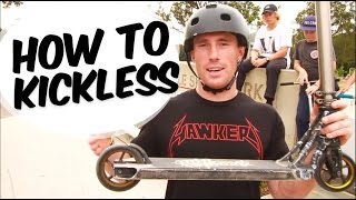 HOW TO KICKLESS REWIND  SCOOTER TRICK TIPS [upl. by Haduj94]