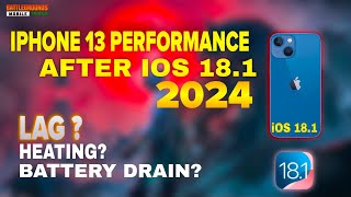 🔥iPhone 13 performance After iOS 181  IOS 181 BGMI Test  Lagheating Honest Review 2024 [upl. by Naened]