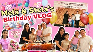 Birthday ni Mela at Stela  Melason Family Vlog [upl. by Veljkov697]