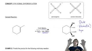 Syn Vicinal Dihydroxylation [upl. by Dee Dee821]