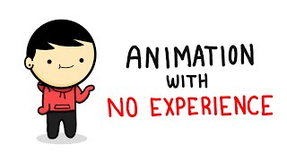 Learning How to Animate with No Experience [upl. by Garap]