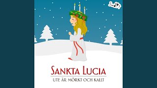 Sankta Lucia Ute är mörkt och kallt [upl. by Dloreg]