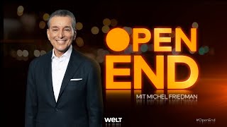 OPENEND Die neue WELTTalkshow OPEN END mit Michel Friedman  Thema WUT [upl. by Onairotciv]