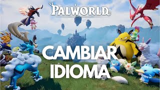 Cómo cambiar idioma en PALWORLD desde STEAM y desde XBOX app  Códigos ✅✅✅ [upl. by Mortensen]