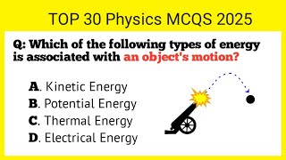 Top 30 Physics Mcq 2025  most important Physics mcq  Physics McQs mdcat 12th 11th mcq physics [upl. by Arakal]