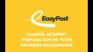 Préparation de votre courrier recommandé  EasyPost Classic [upl. by Nahte]