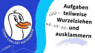 teilweise Wurzelziehen ausklammern Distributivgesetz Aufgaben [upl. by Oirevlis]