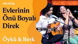 🎤 Öykü amp Berk  Evlerinin Önü Boyalı Direk Canlı Performans [upl. by Rowe599]