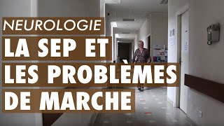 La Sclérose en plaques et les troubles de la marche [upl. by Theall313]