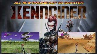 Xenocider  All new 3D Dreamcast game for 2017 [upl. by Aeneus322]