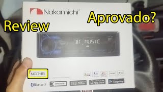 Nakamichi NQ711B Rádio Player Automotivo Review [upl. by Woolcott]