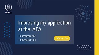 Improving my application at the IAEA [upl. by Shirline819]