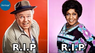 ALL IN THE FAMILY 1971 cast then and now 2024 who have TRAGICALLY passed away [upl. by Grey]