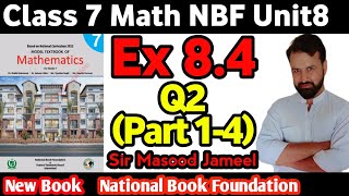 Class 7 Math NBF Exercise 84 Q2 Part14Class 7 Math New Book Ex84  National Book Foundation [upl. by Davin]