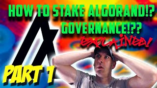 Staking Algorand Governance How to earn algo rewards explained in under 10 minutes [upl. by Leal]