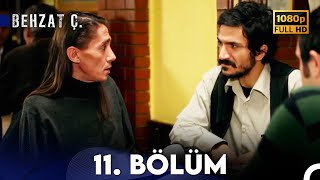 Behzat Ç  11 Bölüm HD [upl. by Tamarra301]