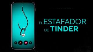 El Estafador de Tinder de NETFLIX [upl. by Sadira]