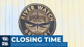 Riverwatch Brewery to close in midApril [upl. by Shandy]