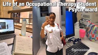 VLOGA day in the life of an Occupational Therapy Student PSYCH WARD University of Western Cape [upl. by Ala]