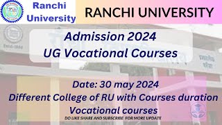 Ranchi University UG Vocational Courses Admission 2024 ll Full details of courses College Wise [upl. by Rea757]