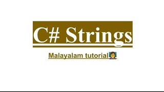 C string  String  example  methods  object  class  malayalam tutorial  csharp programming [upl. by Elleirad]