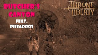 Dungeon Butchers Canyon feat Pheadros  Throne and Liberty [upl. by Ymac]