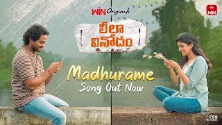 Leela Vinodam Movie  Madhurame Full Video Song  Shanmukh Jaswanth  Anagha Ajith  Win original [upl. by Akim]