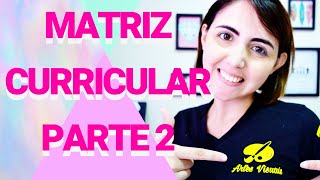 Matriz Curricular de Licenciatura em Artes Visuais  Parte 2 Vida Criativa [upl. by Embry]