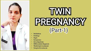 TWIN PREGNANCY PART1OBSTETRICSEXPLAINED WITH NOTES Dr Deeksha [upl. by Eityak]