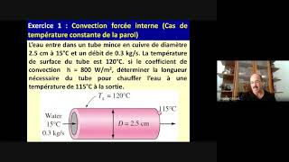 Exercice 1 Convection forcée interne Température constante de la paroi coefficient h donné [upl. by Shu]